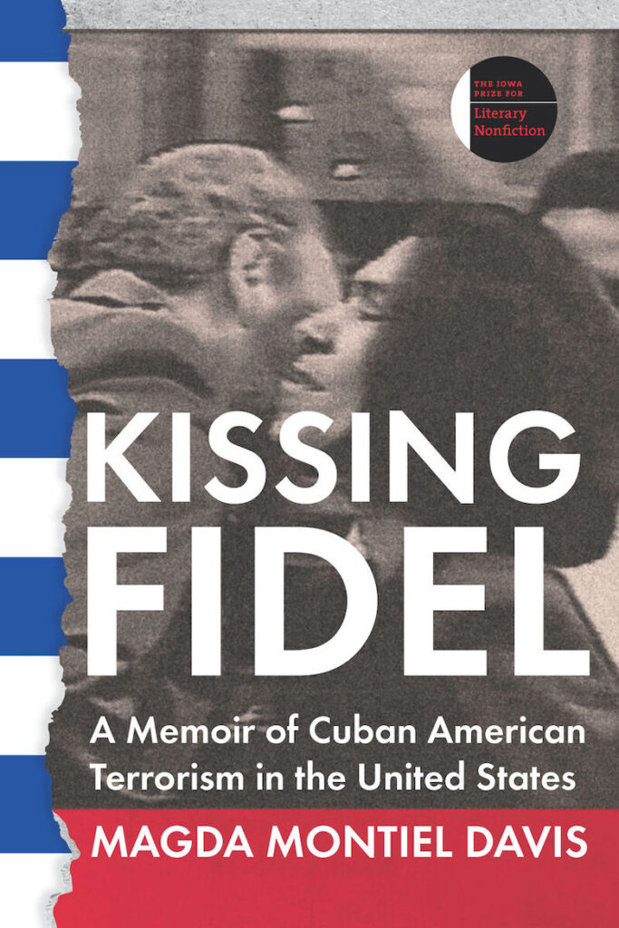 cover of kissing fidel; focus on a couple embracing in older black and white photo