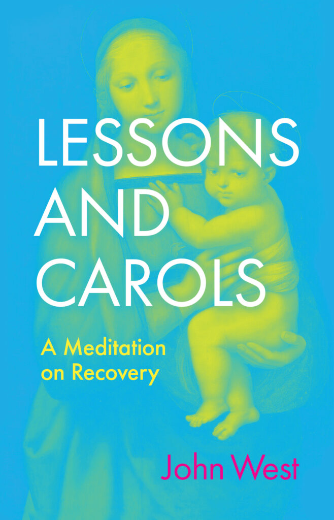 Book Cover: Lessons and Carols by John West