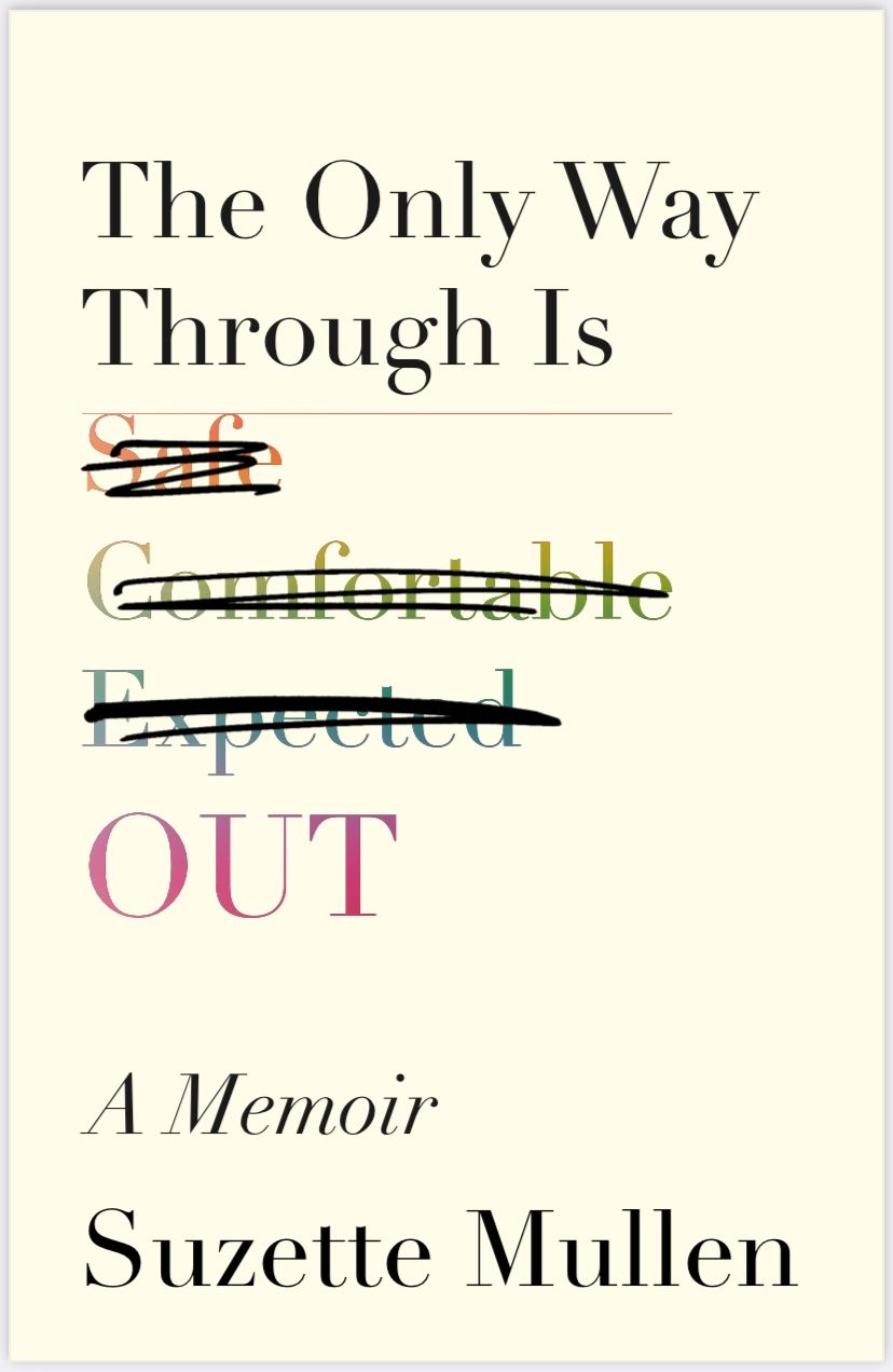 The Only Way Through is Out cover