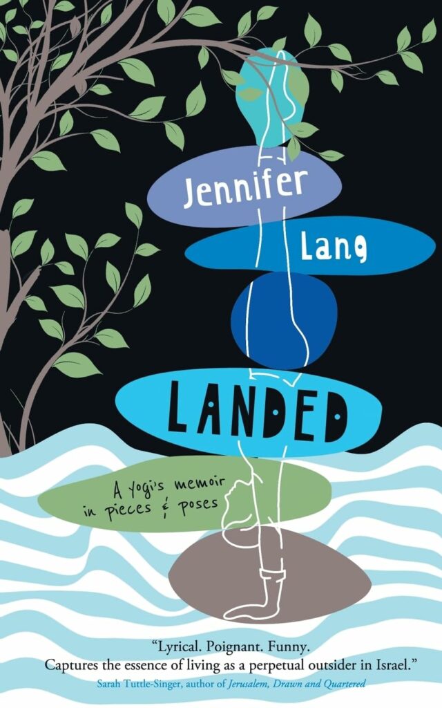 cover of Landed: A yogi’s memoir in pieces & poses by Jennifer Lang