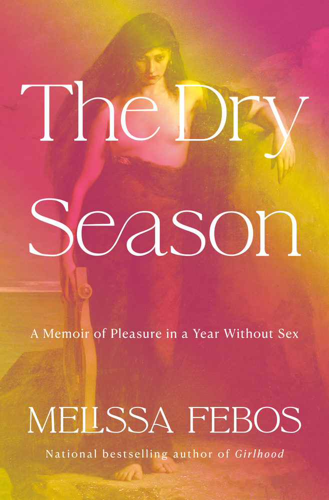 dry season melissa febos cover - woman looking sultry 