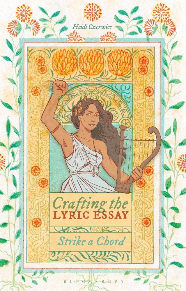 cover of Crafting the Lyric Essay: Strike a Chord by Heidi Czerwiec