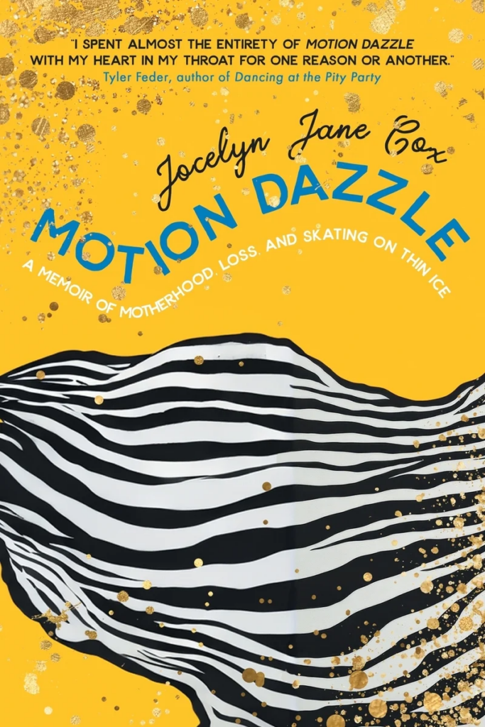cover of Motion Dazzle: A Memoir of Motherhood, Loss, and Skating - funky zebra print as if it's in motion across the cover