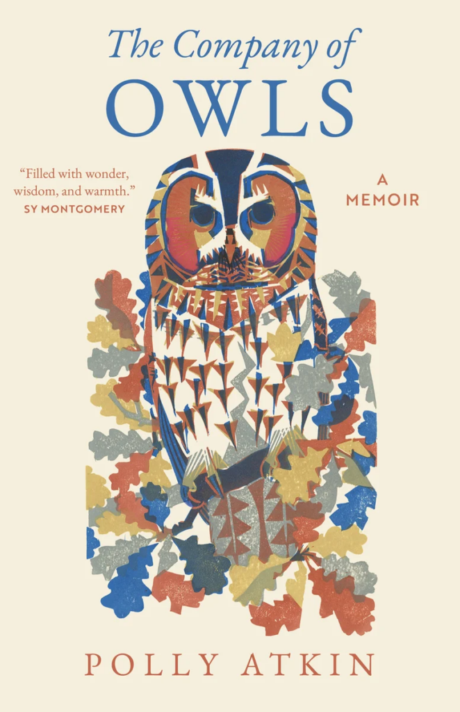 cover of the company of owls: a memoir by Polly Atkin, illustration of an owl surrounded by leaves
