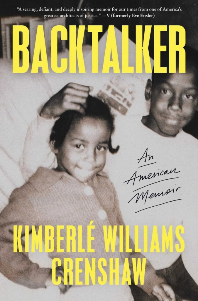 cover of Backtalker: An American Memoir by Kimberlé Williams Crenshaw; parent and two kids, including the author as a child