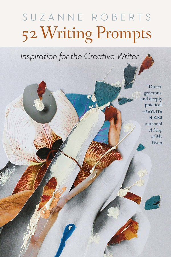 cover of 52 Writing Prompts: Inspiration for the Creative Writer by Suzanne Roberts