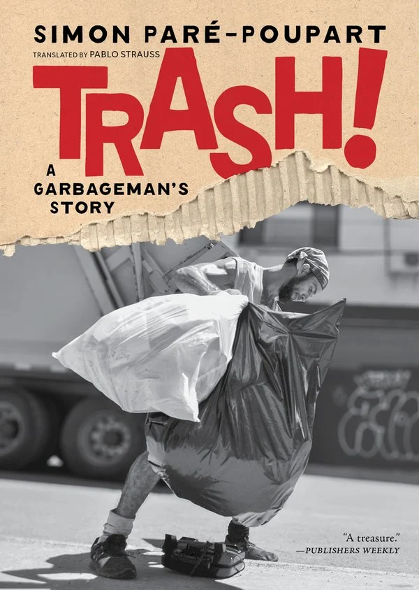 cover of rash! A Garbageman's Story by Simon Pare-Poupart - black and white picture of waster worker carrying bags with top of book stylized like cardboard