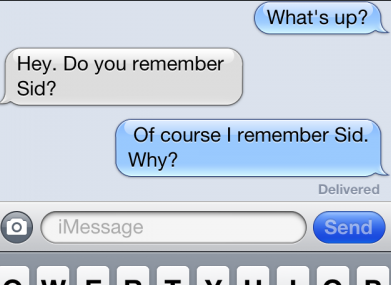 Text message asking if authore remembers sid