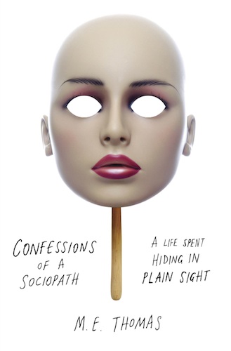 cover of confession of a sociopath mask on a stick