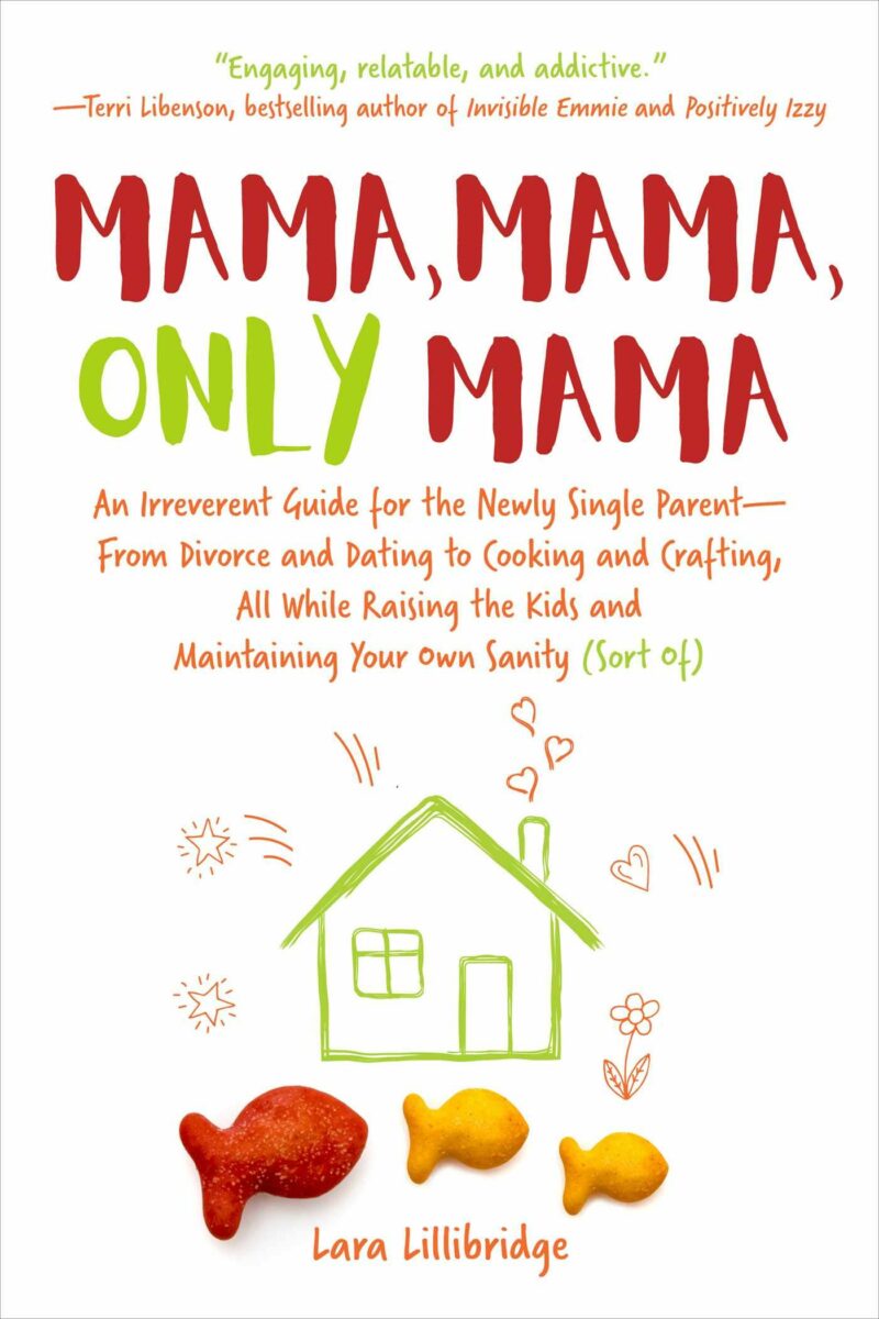 Review: Mama, Mama, Only Mama: An Irreverent Guide to the Newly