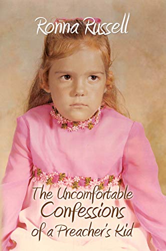 The Uncomfortable Confessions of a Preacher’s Kid cover - author as child on