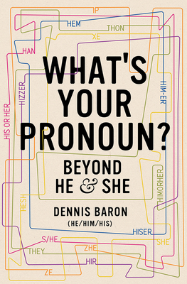 whats-your-pronoun-cover - various pronouns in text in background, such as ze, hir, etc.