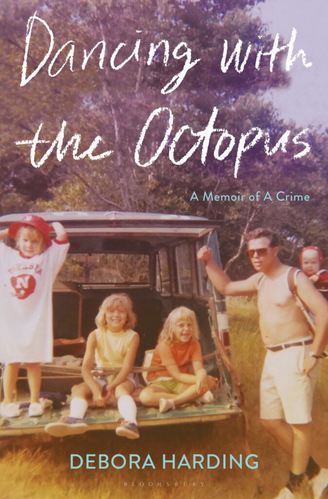 Book Cover: Dancing with the Octopus. Cover whows a family snapshot set into 1970s. 