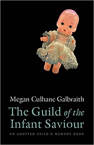 Cover of Guild of the Infant Saviour with image of damaged doll