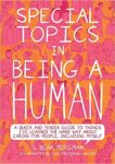 Bright pink book cover with title in white lettering Special Topics In Being a Human