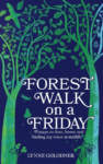cover of forest walk on a friday by Lynne Golodner - image of green illustrated trees and leaves against a dark blue background