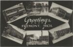 An older post card that says "Greetings from Fremont Michigan"