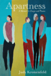 cover of apartness: a memoir in essays and poems by Judy Kronenfeld; illustration of three people on one side of a wall, and a solitary person on the other