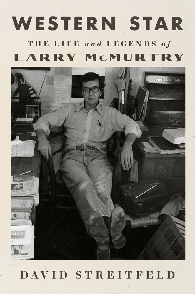 cover of Western Star: The Life and Legends of Larry McMurtry by David Streitfeld; old photo of the actor with the cover styled like a wanted poster