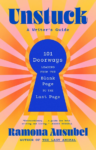 cover Unstuck: 101 Doorways Leading from the Blank Page to the Last Page by Ramona Ausubel; illustration of keyhole