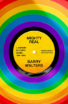 cover of Mighty Real: A History of LGBTQ Music, 1969–2000 by Barry Walters; illustration of an album made of a rainbow colors