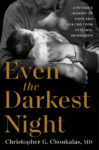 cover of Even the Darkest Night by Christopher Choukalas; Man holding a baby, representing paternal hope