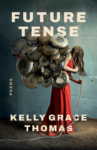 cover of future tense by kelly grace thomas